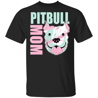 Gift For Mom Pit Bull Mom Ultra Cotton Shirt Mother Day Gift