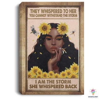 Black Pride Afro Proud Black Queen Sunflowers They Whispered To Her Canvas Art and Poster LN Proud Of My Melanin Black And Proud 365 LN