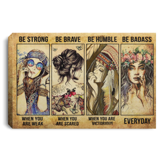 Gift For Hippie Hippie Girl Be Strong Wall Art Canvas CH Hippie Canvas