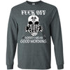 Fuck Off, Sorry I Mean Good Morning