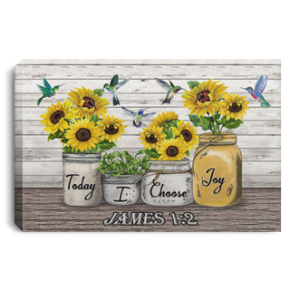 Hummingbird Gift For Hippie Today I Choose Joy Bible Verse Sunflowers And Hummingbirds Wall Art Canvas PA