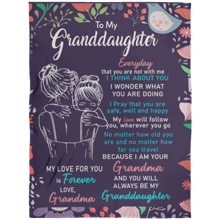 To my Granddaughter Fleece Blanket, I am Your Grandma, Granddaughter Gift, Blanket For Girl