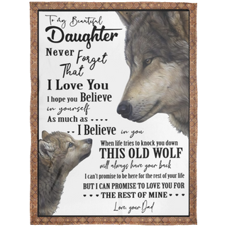 Dad to Daughter to My Daughter Love Daughter Blanket, Blanket Gifts With Size 60x80