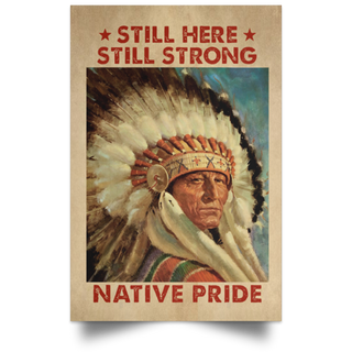 Gift For Native American Native American Brave Heart Strong Pride Poster PA