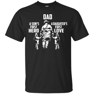 Gift For Dad Dad A Son First Hero, A Daughter First Love Fire Fighter Dad Ultra Cotton T-Shirt/ Hoodie