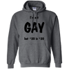 Pride Gift For LGBT I'm Not A Gay