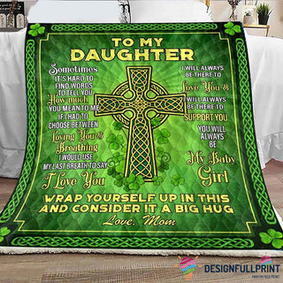Irish Shop Gift For Mom From Irish Mom To Daughter Sherpa and Quilt Blanket CH
