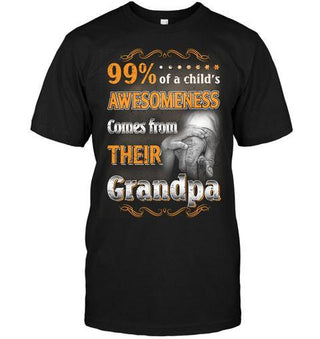 99% of a child's awesomeness comes from their grandpa Tshirt, Black & Orange - designfullprint