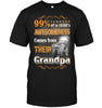 99% of a child's awesomeness comes from their grandpa Tshirt, Black & Orange - designfullprint