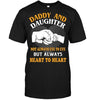 Gift For Dad Daddy And Daughter Not Always Eye To Eye But Always Heart To Heart Unisex T-shirt