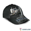 Gift For Trucker I Am A Trucker Cap HG