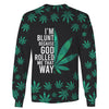 Gift For Hippie Im Blunt God Rolled Me This Way Meditation Chiffon Kimono, Hoodie, Sweatshirt, Hollow Tank Top