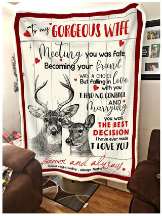 Blanket Deer  To my Wife Meeting you was fate