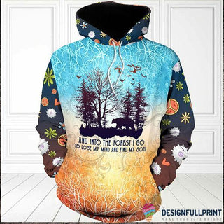Gift For Hippie Hippie And Into The Forest I Go To Lose My Mind And Find My Soul Peace Unisex Hoodie CH