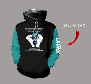 Personalized Today I Whispered In The Devil's Ear Black Teal US Unisex Size Hoodie