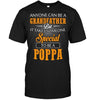 Anyone Can Be A Grandfather But It Takes Someone Special To Be A Poppa Unisex T-shirt - designfullprint