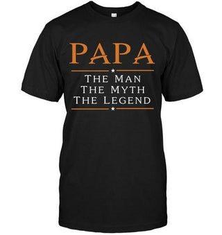 Papa, The Men, The Myth, The Legend Unisex T-shirt - designfullprint