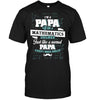 I'm a Papa With a Mathematics Degree, Just like a Normal Papa Except Much Cooler T-shirt - designfullprint