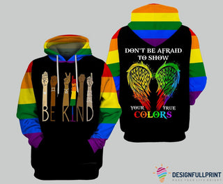 Pride Gift For LGBT LGBT Be Kind Dont Be Afraid To Show Your True Colors Personalized US Unisex Size Hoodie HG