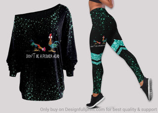 Don't Be A Pecker Head  Off Shoulder Long Sleeves Top and Leggings Set HG