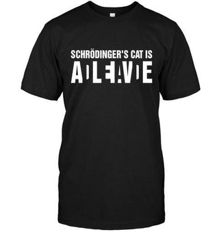 Schrodinger Cat Is Alive Dead Funny Science Unisex T-shirt - designfullprint