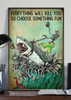 Choose Something Fun Skeleton And Shark Funny Retro Poster PA
