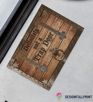 Definitely Not A Trap Door Doormat Entrance Mats Indoor Funny Doormat LH