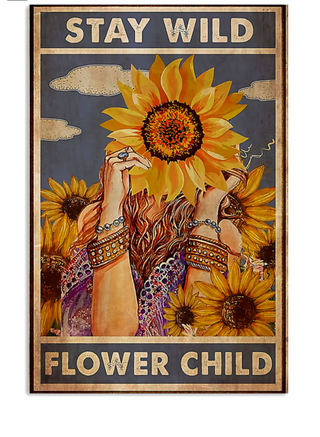 Stay Wild Sunflower Hippie Child Poster Home Decoration Vertical Poster PA
