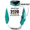 Personalized HEALTHCARE WORKERS 2020 TEAL SLEEVES US Unisex Size Hoodie