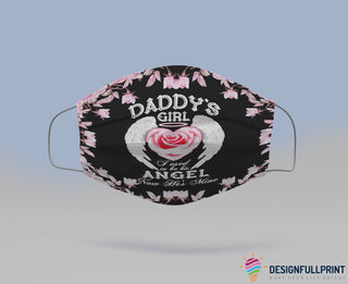 Gift For Dad Daddy s Girl I Used To Be His Angel Now He s Mine In Heaven Cloth Mask 3 Pack HG Cloth Mask