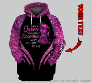 I Am A Queen I Was Born In December Happy Birthday To Me Personalized Unisex Hoodie LH