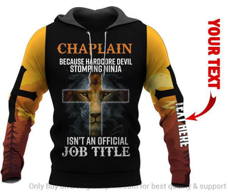 Personalized Chaplain Because Hardcore Devil Stomping Ninja Is Not An Official Job Tittle Lion US Unisex Hoodie