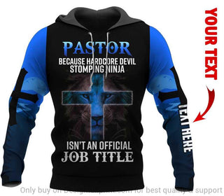Blue Pastor Ninja Hoodie Because Hardcore Devil Stomping Ninja Is Not An Official Job Title Lion Personalized US Unisex Hoodie HG