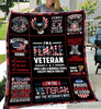 Gift For Veteran Lover Im A Female Veteran Like A Normal Female Except Much Cooler Sherpa Blanket HG