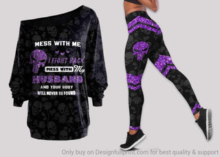 Mess With My Husband Your Body Will Never Be Found Off Shoulder Long Sleeves Top and Leggings Set HG