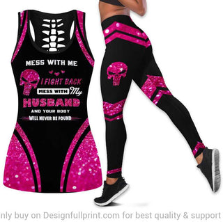Mess With My Husband Your Body Will Never Be Found Tank Top And Leggings Set HG