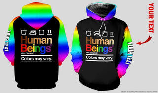 Pride Gift For LGBT New LGBT Human Beings 100 Organic Colors May Vary Personalized US Unisex Hoodie