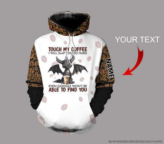 Gift For Dragon Lover Personalized Dragon Touch My Coffee I Will Slap You So Hard US Unisex Size Hoodie