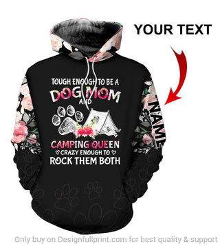 Gift For Camper Gift For Mom Tough Enough To Be A Dog Mom And Camping Queen Personalized Unisex Hoodie Gifts For Dog Lovers