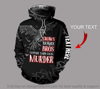 Personalized Crows Before Bros Support Your Local Murder US Unisex Hoodie
