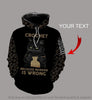 Crocheter Gift Black Cat Crochet Because Murder Is Wrong Personalized Unisex Pullover Hoodie