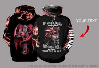 Personalized If Your Path Demands You Walk Through Hell Walk As If You Own The Place US Unisex Hoodie HG