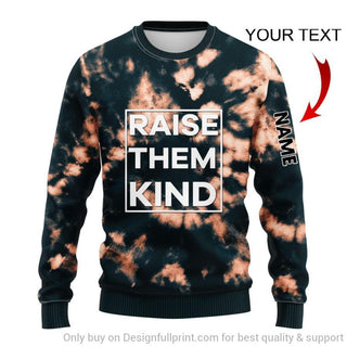 Raise Them Kind Shirt Raise Them Kind Sweater Personalized Sweater Unisex US Size HG