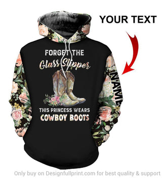 Forget The Glass Slippers This Princess Wears Cowboy Boots Personalized Unisex Hoodie