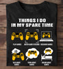 Custom Things I Do In My Spare Time All Game Tshirt HG Gift For Farmer