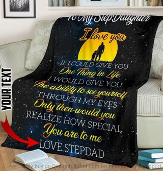 Personalized I Love You My Special Step Daughter Quilt And Sherpa Blanket