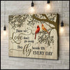 Those We Love Always Stay In Heart Northen Cardinals Cardinals Pair Love Quotes Wall Art Canvas PA