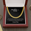 Brother of the Bride Cuban Link Chain, Bride to Brother Gifts, Gifts for Brother of the Bride