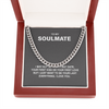 To my Soulmate CUban Chain Necklace