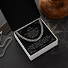Cuban Link Chain Necklace, To My Son I Will Always Carry You In My Heart Cuban Link Chain Necklace Gift For Son
